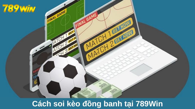 Chia sẻ cách soi kèo cá cược bóng đá chuẩn cùng chuyên gia