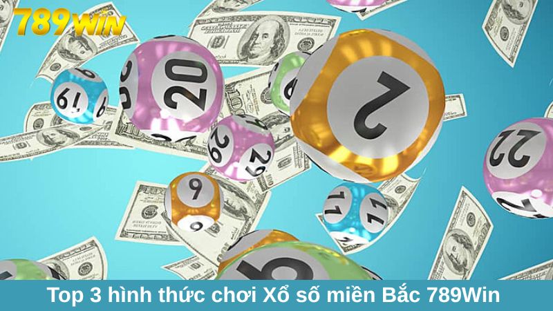 Top 3 hình thức giải trí game Xổ số miền Bắc Hi88 hấp dẫn