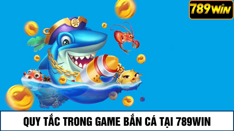 Quy tắc trong game bắn cá vn88